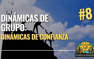 Dinámicas de confianza, 20 dinámicas para todas las edades.