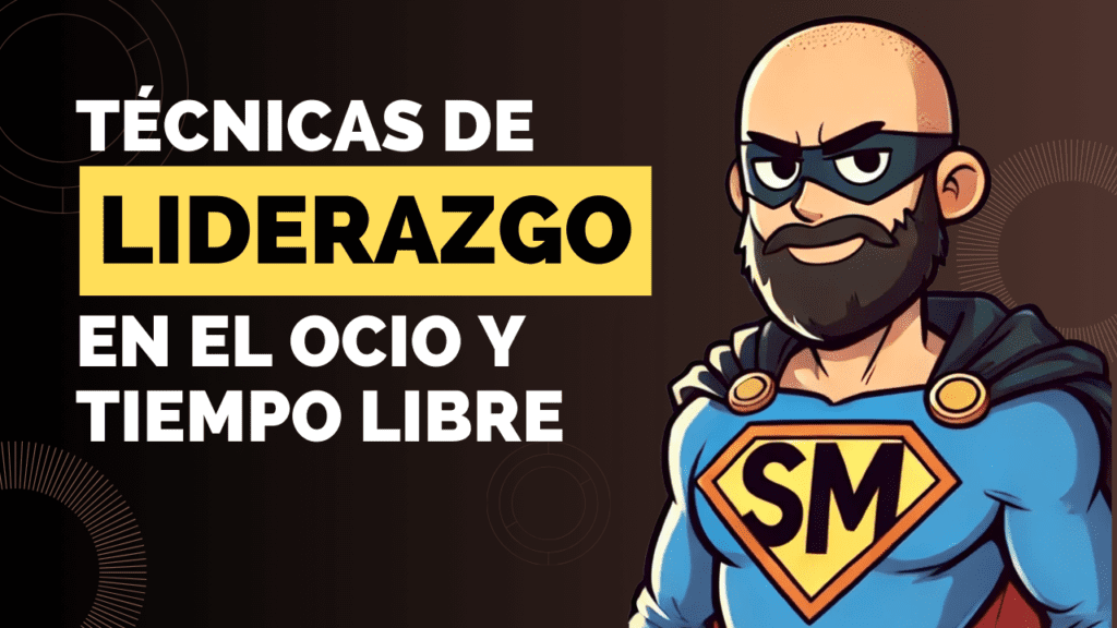 Liderazgo en ocio y tiempo libre