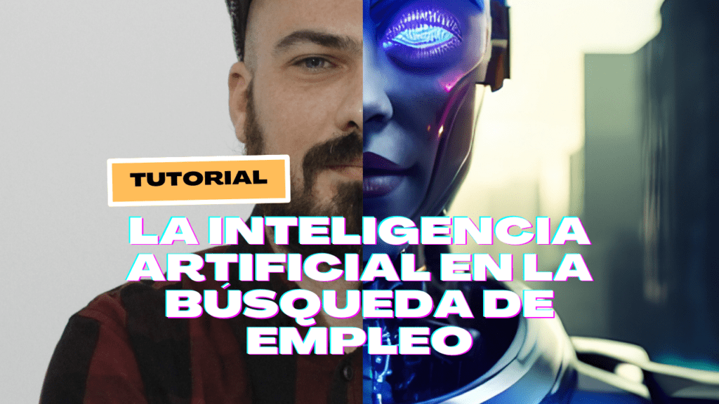 La inteligencia artificial en la búsqueda de empleo